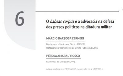 O habeas corpus e a advocacia na defesa dos  presos políticos na ditadura militar.