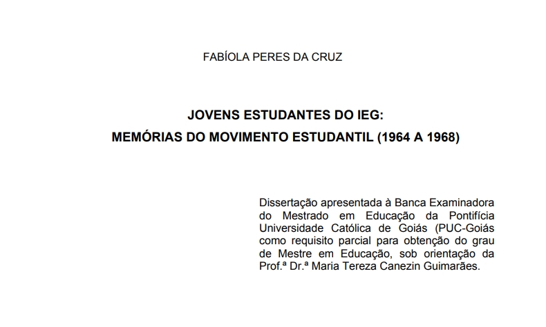 JOVENS ESTUDANTES DO IEG: MEMÓRIAS DO MOVIMENTO ESTUDANTIL (1964 A 1968)