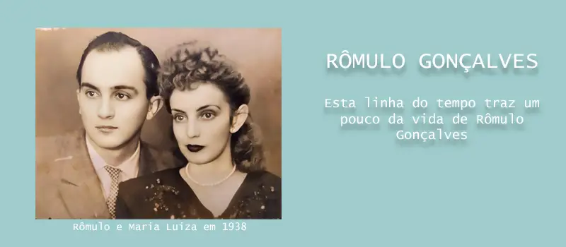 Rômulo e Maria Luiza em 1938